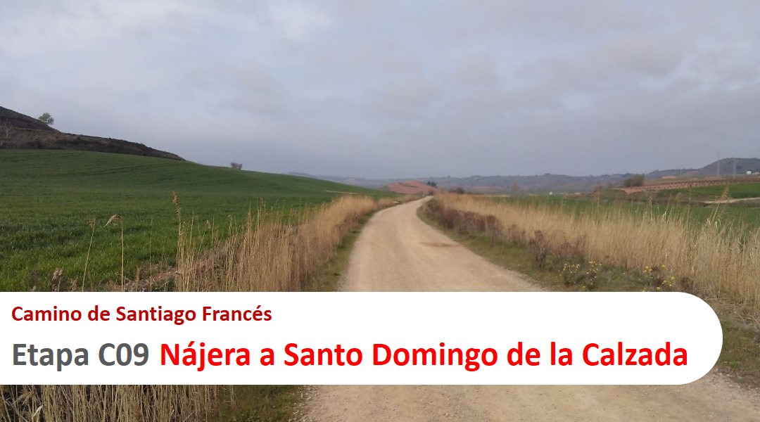 Imagen Etapa C09. Nájera a Santo Domingo de la Calzada. Camino de Santiago Francés.