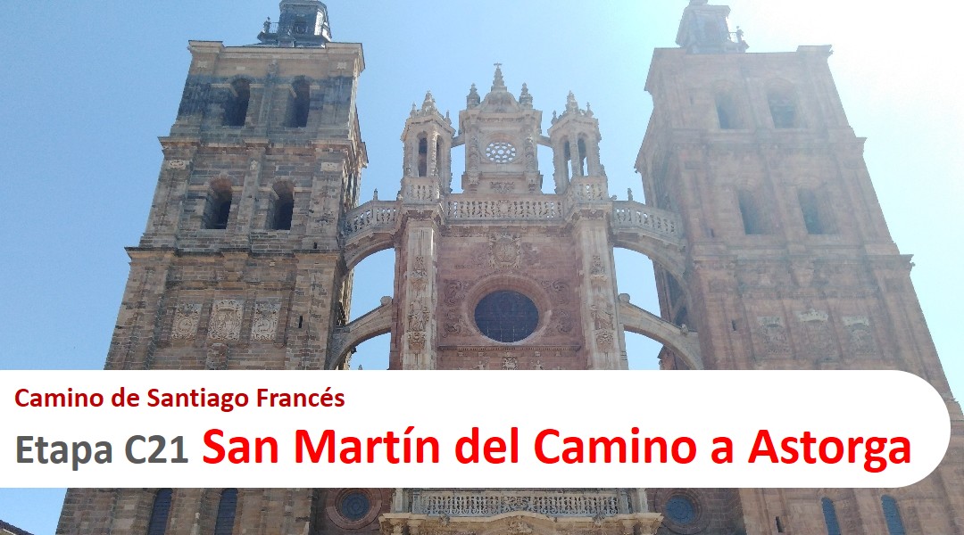 Imagen Etapa C21. San Martín del Camino a Astorga. Camino de Santiago Francés.