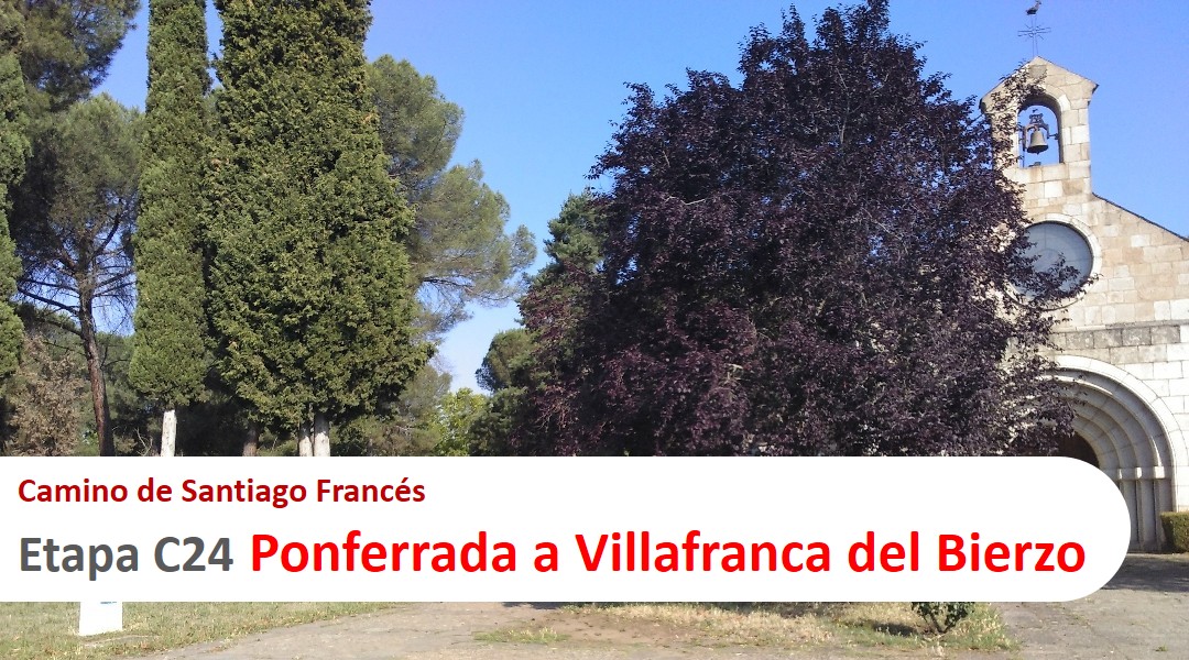 Imagen Etapa C24. Ponferrada a Villafranca del Bierzo. Camino de Santiago Francés.